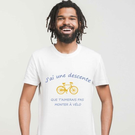 T-shirt Homme J'ai une descente que t'aimerais pas monter à vélo