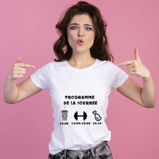 T-shirt Femme Programme de la journée musculation